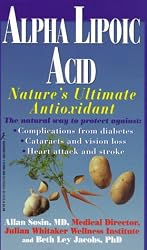 Alpha Lipoic Acid: Nature's Ultimate Antioxidant