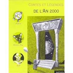 Contes et l�gendes de l'an 2000
