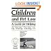 Children and Pet Loss: A Guide for Helping