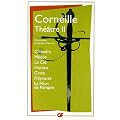 Th��tre : Tome 2, Clitandre ; M�d�e ; Le Cid ; Horace ; Cinna ; Polyeucte ; La mort de Pomp�e