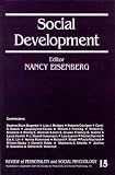 Social Development (The Review of Personality and Social Psychology)