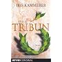 Der Tribun