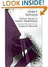 Violent Betrayal: Partner Abuse in Lesbian Relationships