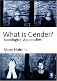 What is Gender?: Sociological Approaches