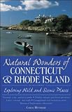 Natural Wonders of Connecticut & Rhode Island (Natural Wonders Of...)