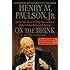 On the Brink: Inside the Race to Stop the Collapse of the Global Financial System -- With Original New Material on the Five Year Anniversary of the Financial Crisis