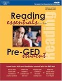 Reading Essentials for the Pre-GED Student, 1st edition (Essentials for the Pre-GED Student)