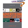 Advertising: Concept and Copy, Second Edition