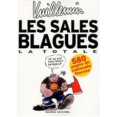 Les sales blagues : La totale