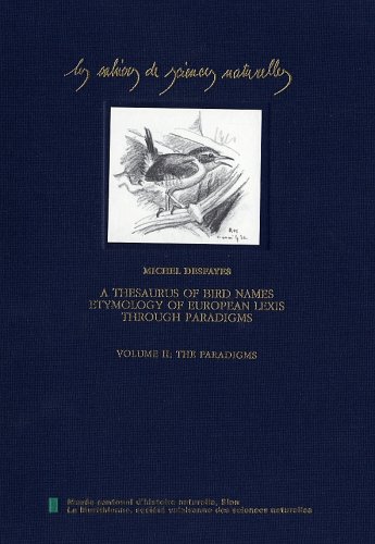 City Travel Guides Discounted  Search : A Thesaurus of Bird Names: Etymology of European Lexis Through Paradigms: v. 1&2: v. 4
