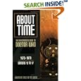 About Time 4: The Unauthorized Guide to Doctor Who (About Time; The Unauthorized Guide to Dr. Who (Mad Norwegian Press)) by Lawrence Miles and Tat Wood