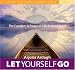 Books : Let Yourself Go (Sound True Audio Learning Course)