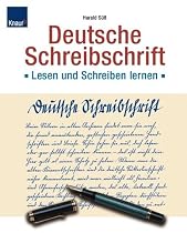 Deutsche Schreibschrift. Übungsbuch: Lesen und Schreiben lernen
