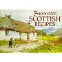 Favourite SCOTTISH Recipes: Traditional Caledonian Fare