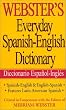 Webster's Everyday Spanish-English Dictionary