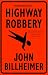 Highway Robbery (Owen Allison Mysteries)