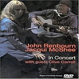 John Renbourn and Jacqui McShee: In Concert