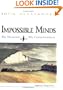 Impossible Minds: My Neurons, My Conscio