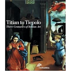 Titian to Tiepolo: Three Centuries of Italian Art