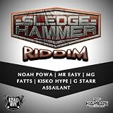 Sledge Hammer Riddim