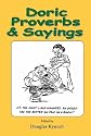 Doric Proverbs and Sayings