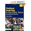 Outdoor Learning in the Early Years: Management and Innovation