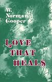 Love That Heals