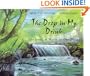 The Drop in My Drink: The Story of Water on Our Planet