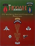 The HOOAH Schools : U. S. Army Special Operations Courses and Units Prerequisites