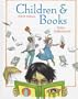 Children and Books (9th Edition)