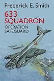 633 Squadron : operation safeguard
