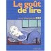 Le Go�t de lire, CE2