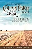 Cotton Patch Gospel: Pauls Epistles