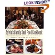 Sylvia's Family Soul Food Cookbook: From Hemingway, South Carolina, To Harlem