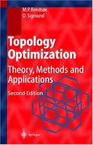 Topology Optimization: Theory, Methods and Applications (Engineering Online Library)