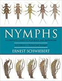 Nymphs: A Complete Guide to Naturals and Their Imitations