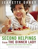Second Helpings from The Dinner Lady