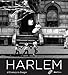 Harlem: A Century in Images