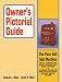 Book Owner's Pictorial Guide for the Care and Understanding of the Pace Bell Slot Machine (Owner's Pictorial Guide)