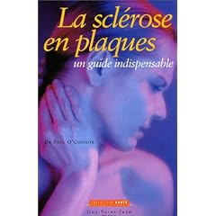La scl�rose en plaques : Un guide indispensable