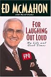 For Laughing Out Loud: My Life and Good Times