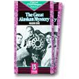 The Great Alaskan Mystery