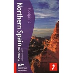 Northern Spain Handbook, 5th: Travel guide to Northern Spain (Footprint Northern Spain Handbook)