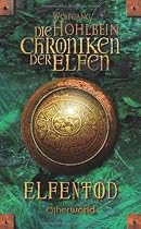 Die Chroniken der Elfen: Elfentod