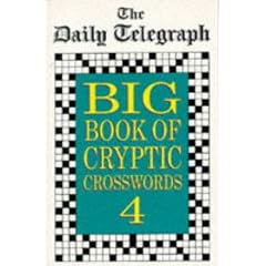 "The Daily Telegraph" Big Book of Cryptic Crosswords 4