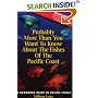 Probably More Than You Want to Know About the Fishes of the Pacific Coast