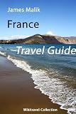 France Travel Guide (Wikitravel Collection)