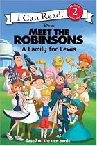 Meet the Robinsons: A Family for Lewis (I Can Read Book 2)