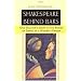 Shakespeare Behind Bars: One Teacher's Story of the Power of Drama in a Women's Prison