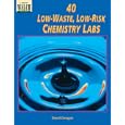 40 Low-waste, Low-risk Chemistry Labs by David Dougan